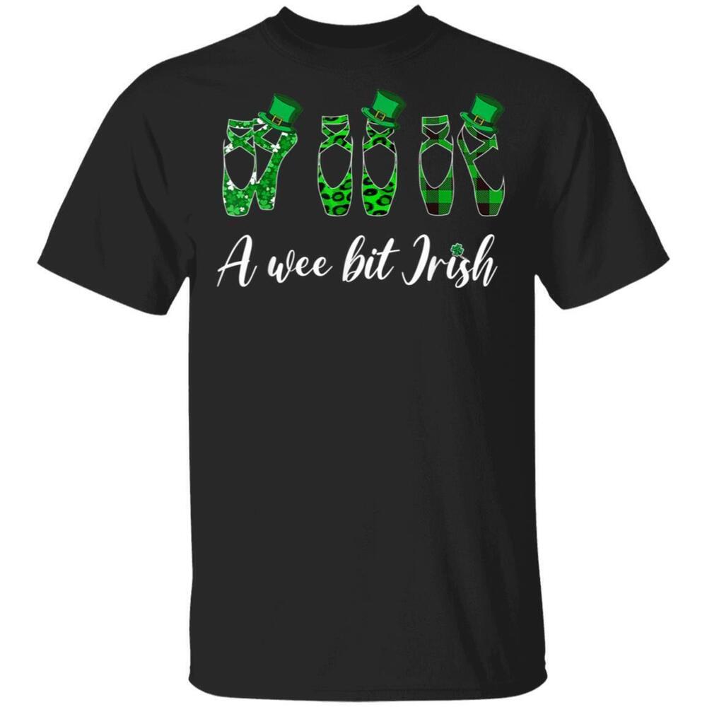 A Wee Bit Irish Green Plaid Ballet Shoes St Patricks Day Shirt
